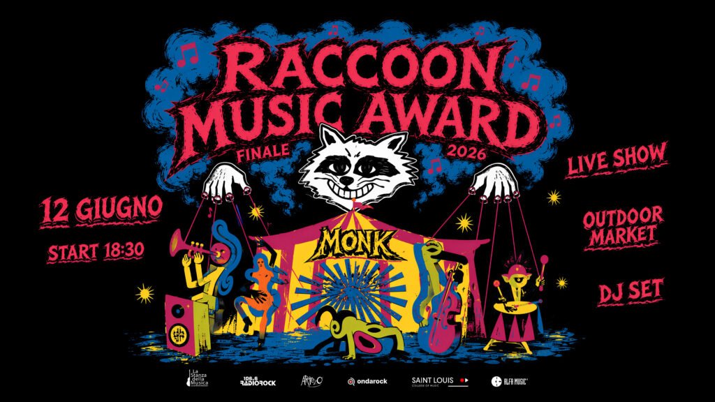 Finale del Raccoon Music Award: 12 Giugno al Monk finale raccoon orizzontale.jpg